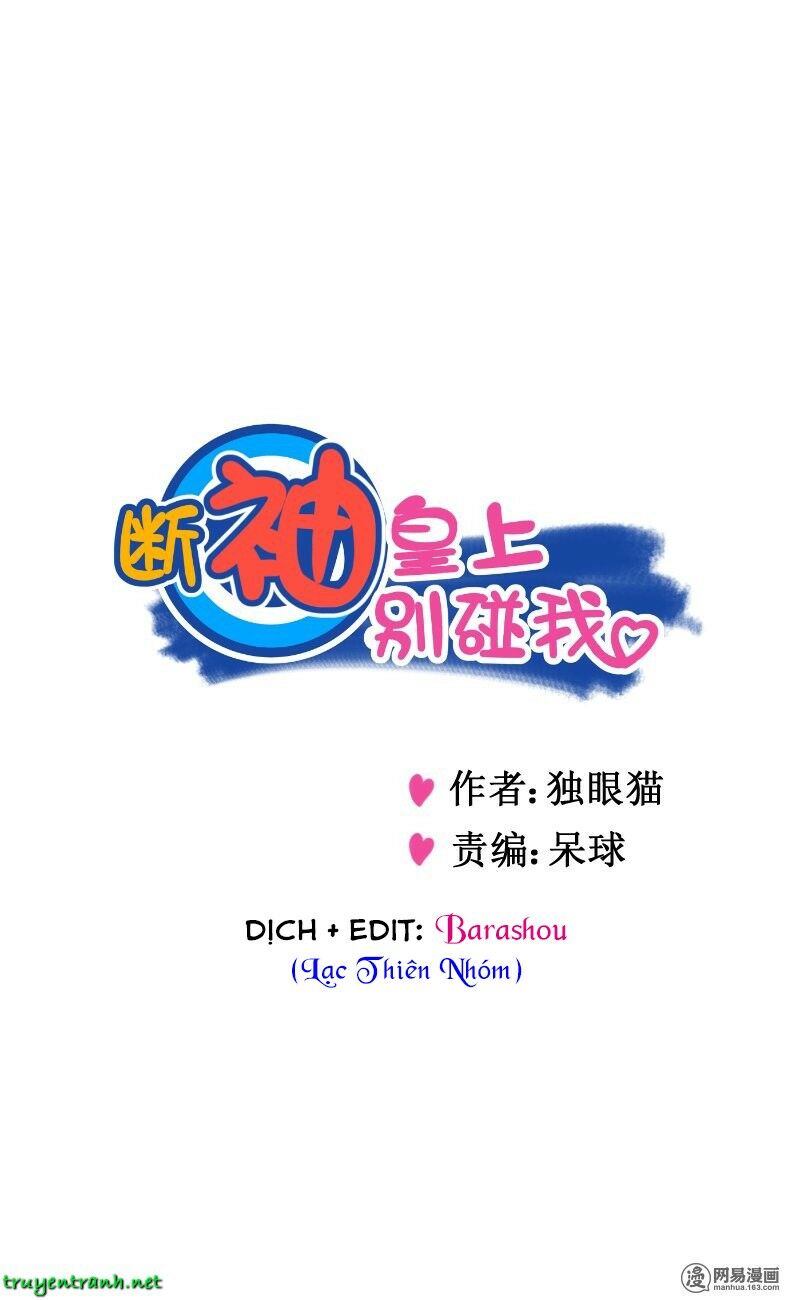 Hoàng Thượng Pê-Đê - Hãy Tránh Xa Ta Ra Chapter 12 - Trang 1