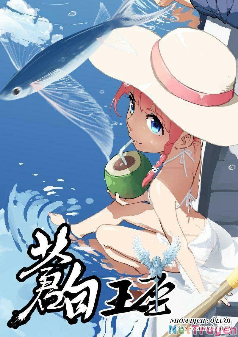 Bạch Vương Tọa Chapter 34 - Trang 0