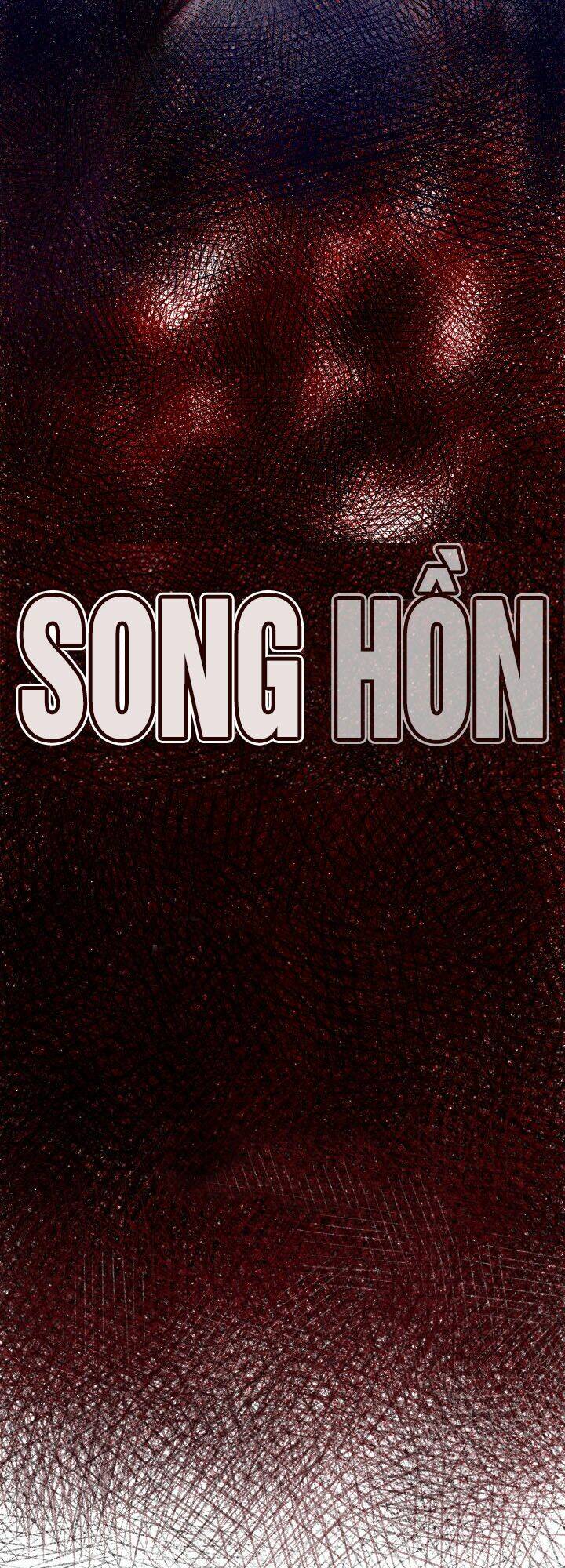 Song Hồn Chapter 18 - Trang 4