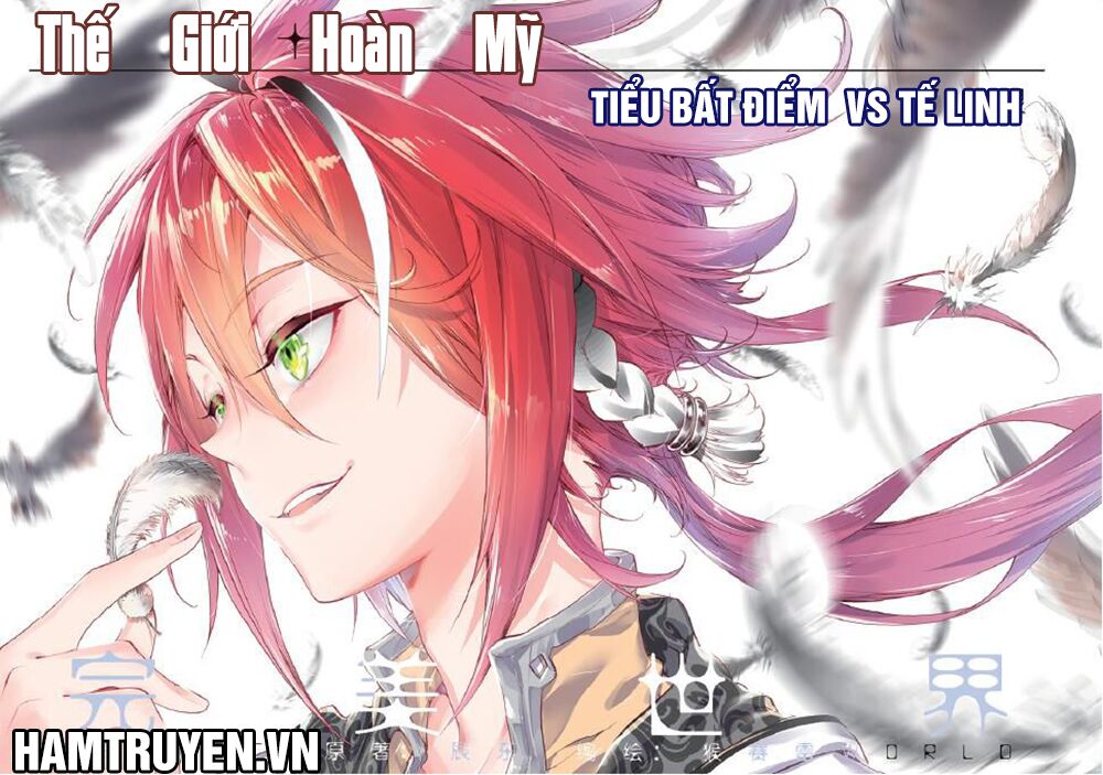 Thế Giới Hoàn Mỹ Chapter 42 - Trang 0