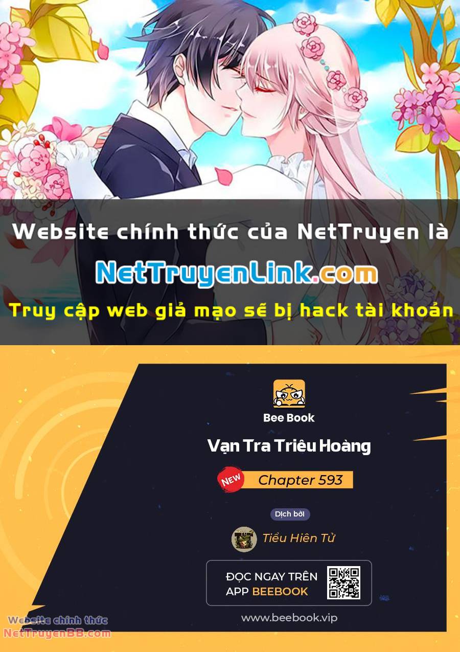 Vạn Tra Triêu Hoàng Chapter 593 - Trang 0