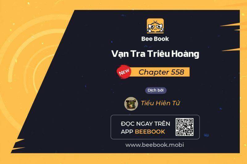 Vạn Tra Triêu Hoàng Chapter 558 - Trang 0