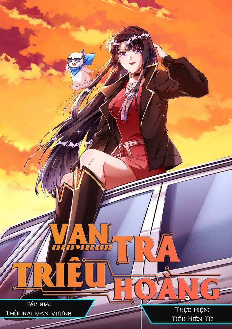 Vạn Tra Triêu Hoàng Chapter 554 - Trang 1