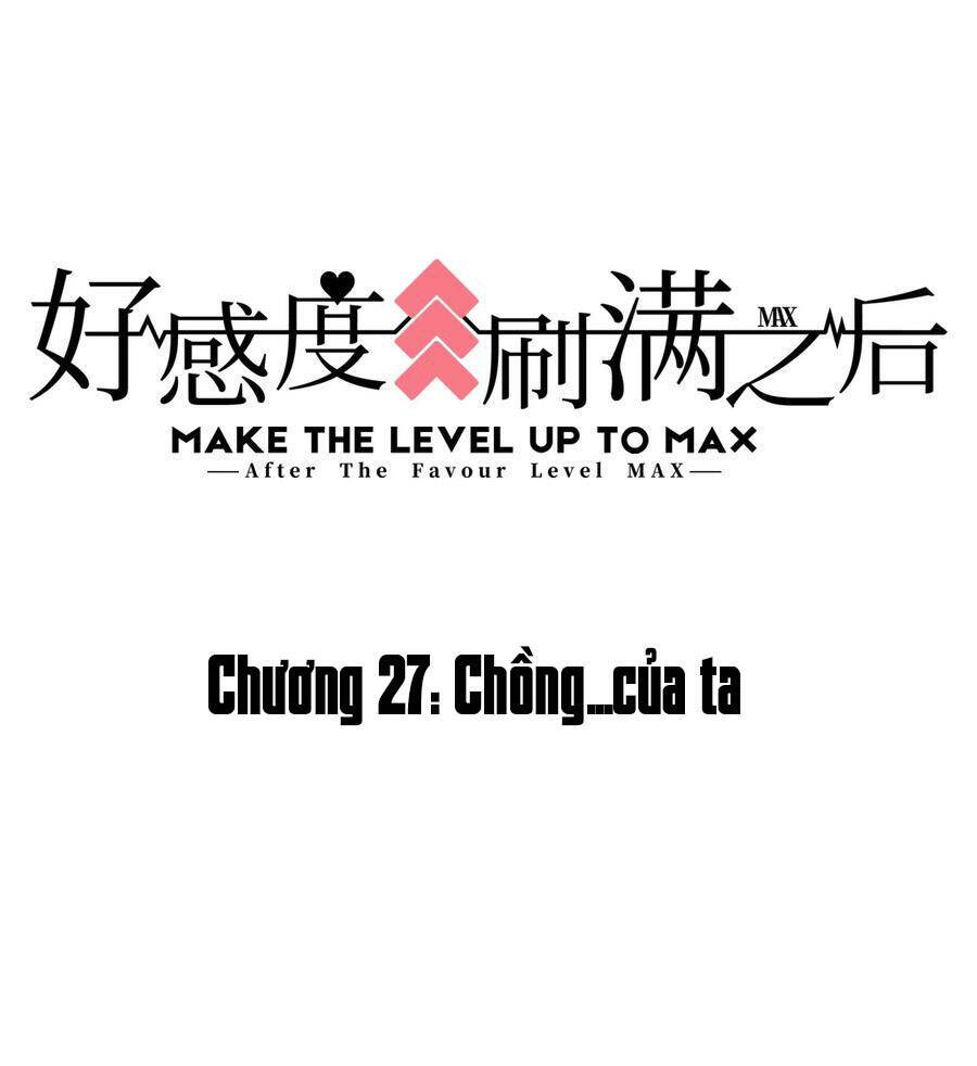 Sau Khi Max Độ Yêu Thích Chapter 27 - Trang 1