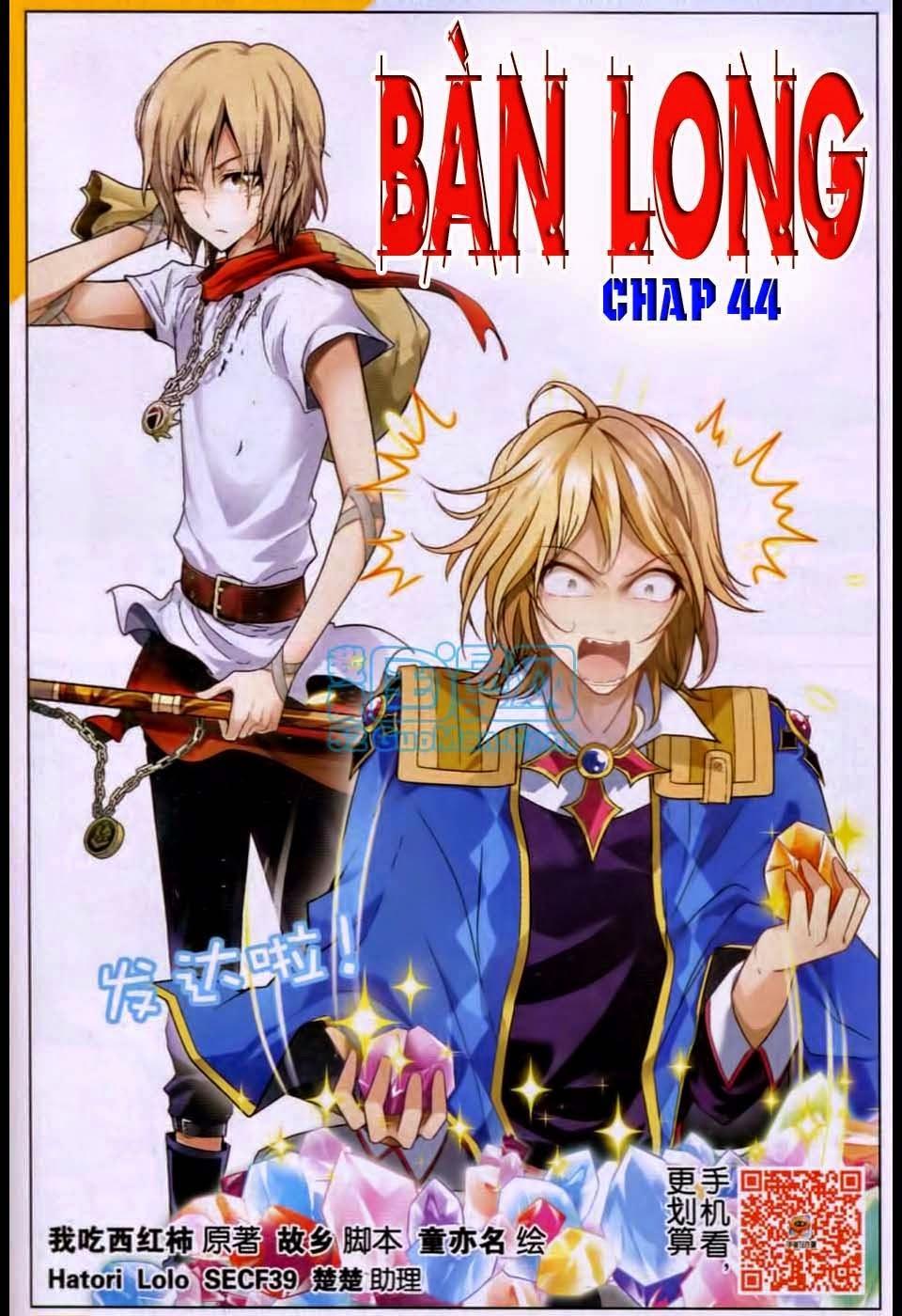 Bàn Long Chapter 44 - Trang 0