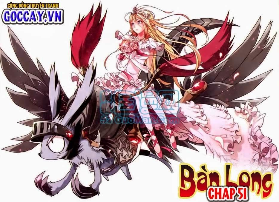 Bàn Long Chapter 51 - Trang 1