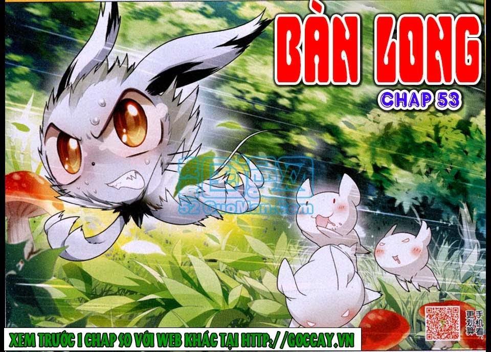 Bàn Long Chapter 53 - Trang 1
