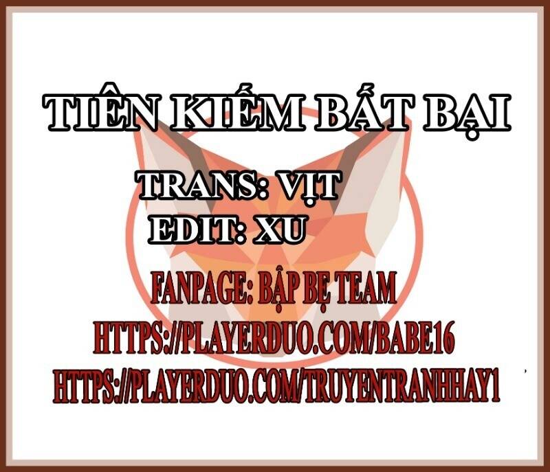 Tiên Kiếm Bất Bại Chapter 33 - Trang 1