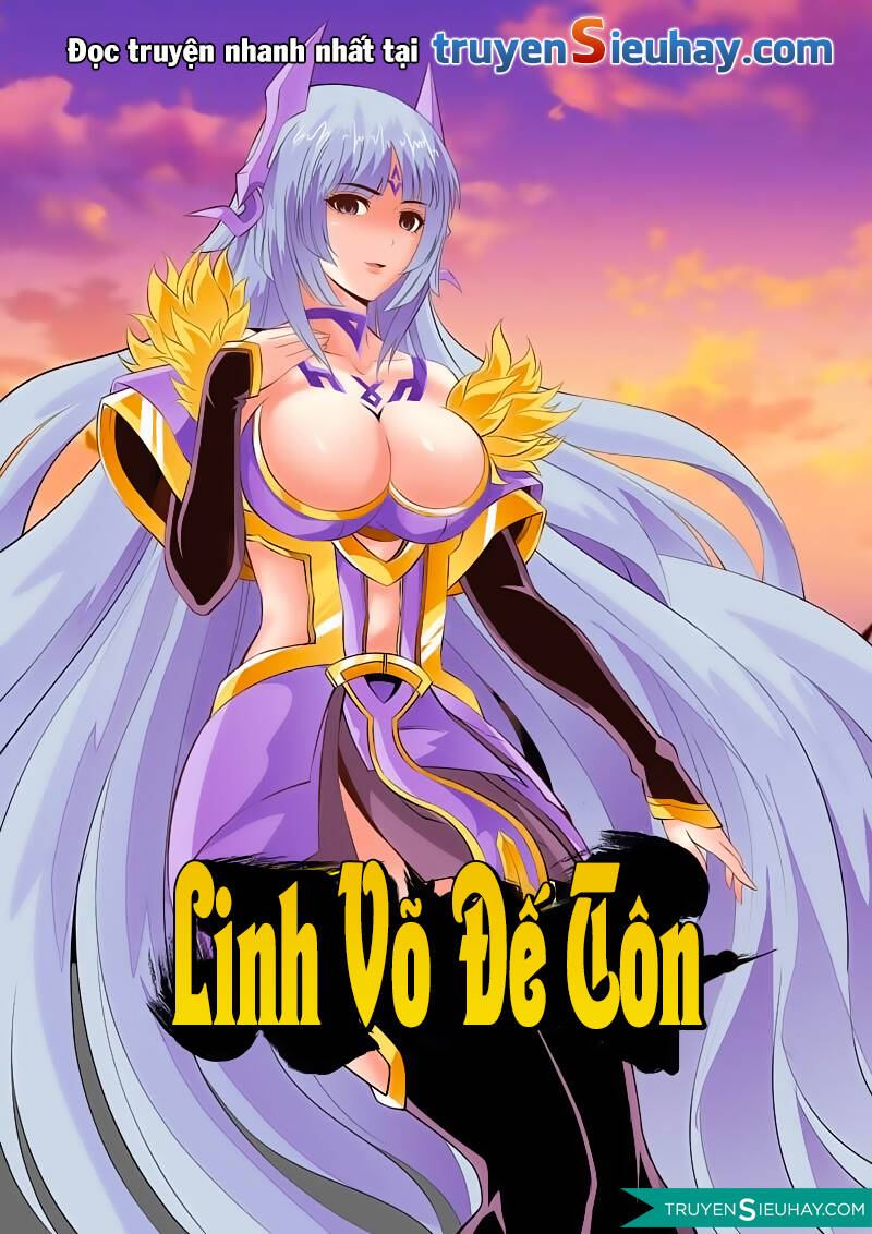 Linh Võ Đế Tôn Chapter 20 - Trang 0