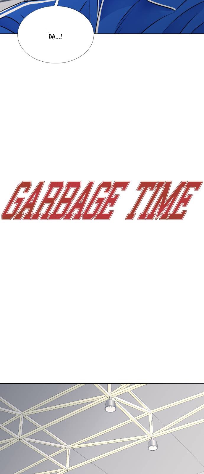 Garbage Time Chapter 41 - Trang 14