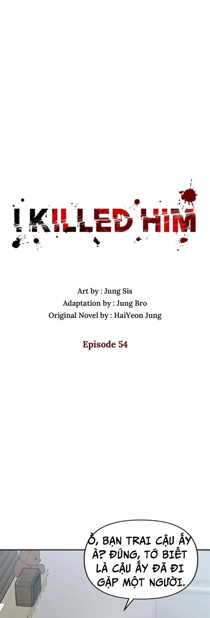 Tôi Đã Giết Hắn Chapter 54 - Trang 3
