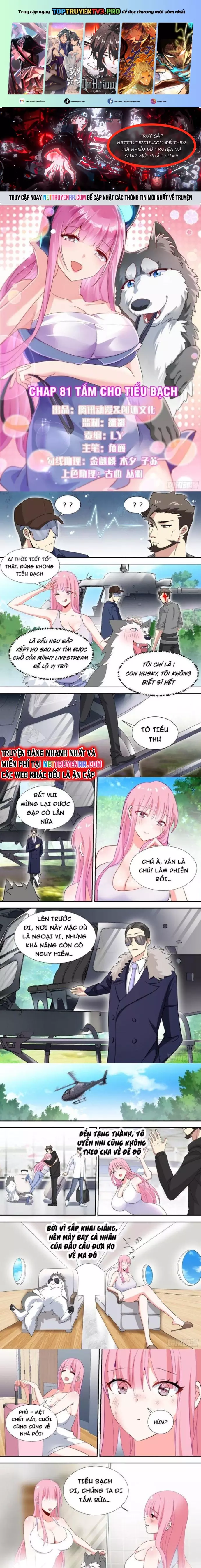 Trọng Sinh Thành Chó Của Nữ Thần Chapter 81 - Trang 0