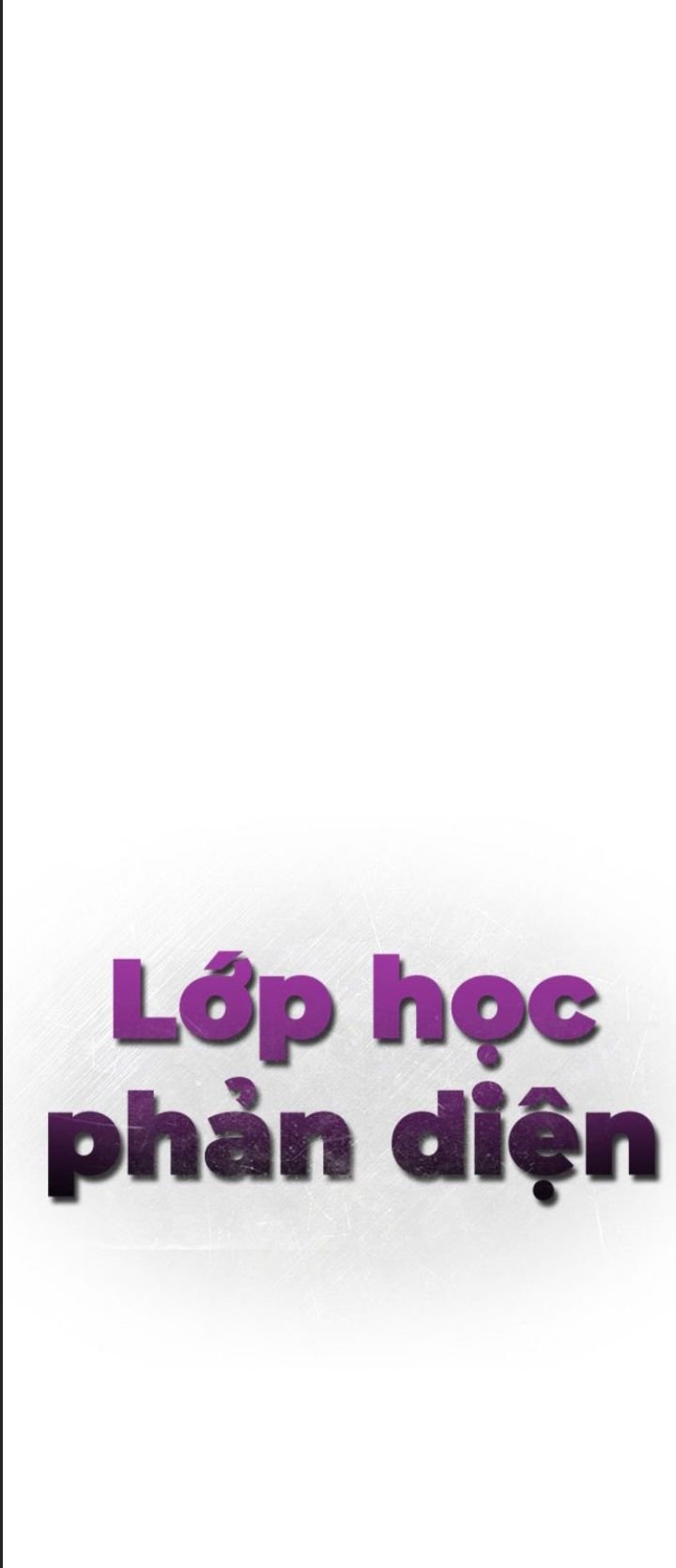 Lớp Học Phản Diện Chapter 43 - Trang 45