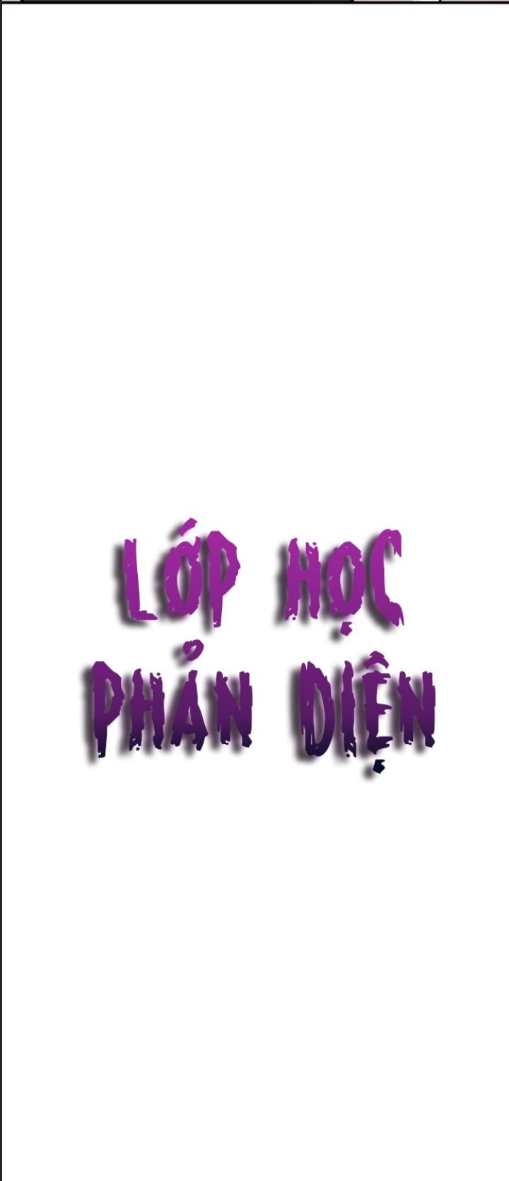 Lớp Học Phản Diện Chapter 22 - Trang 35