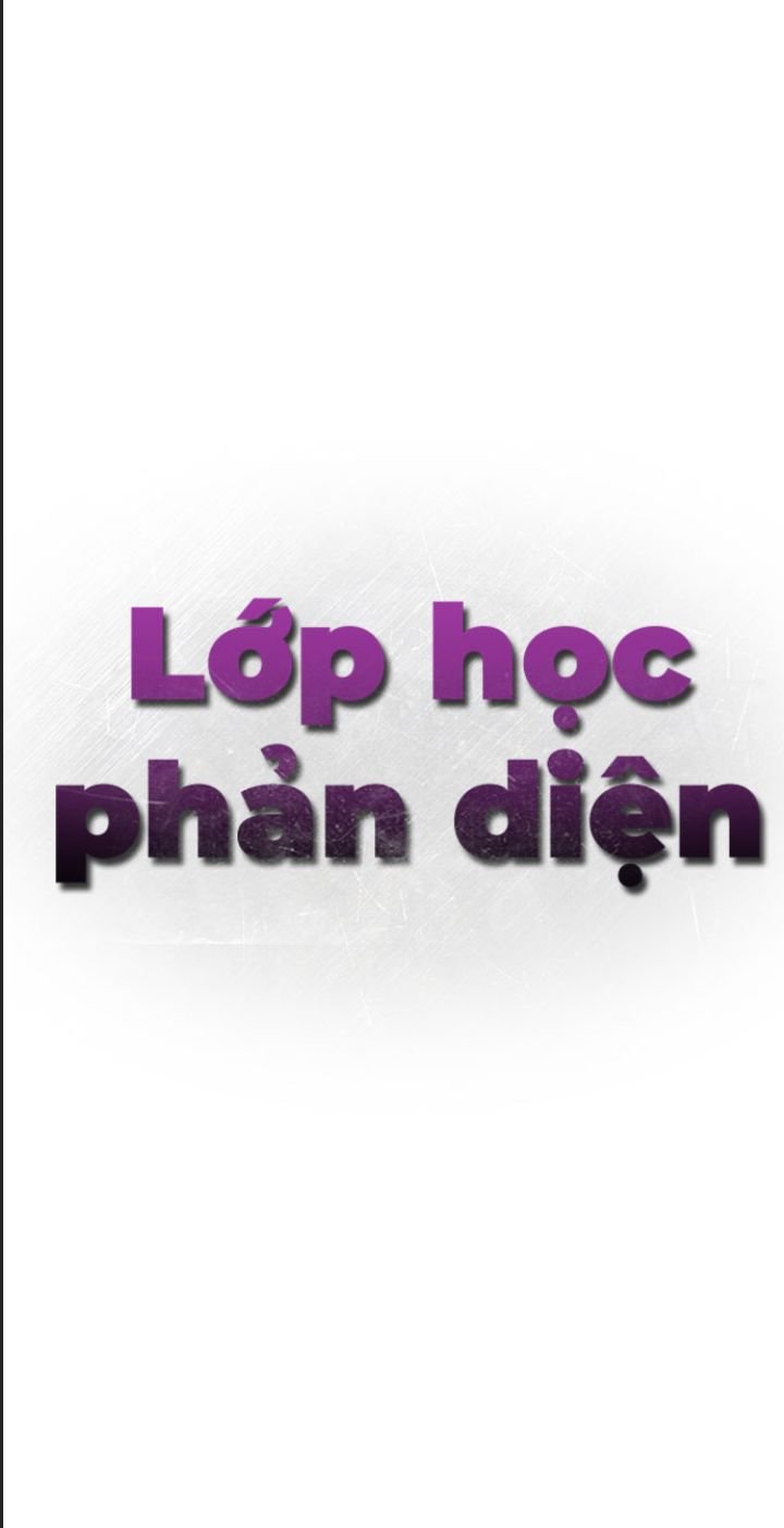 Lớp Học Phản Diện Chapter 44 - Trang 44