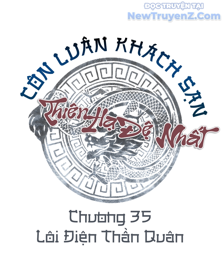 Thiên Hạ Đệ Nhất Côn Luân Khách Điếm chapter 35 - Trang 18