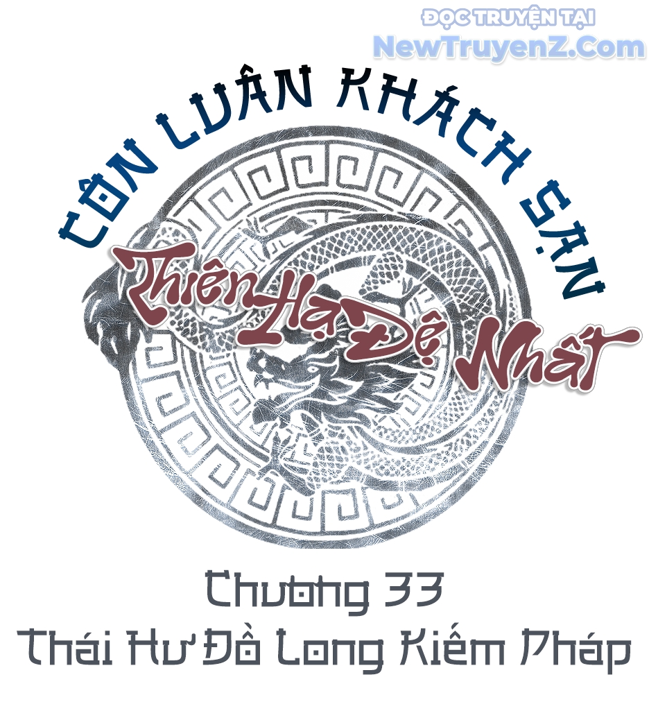 Thiên Hạ Đệ Nhất Côn Luân Khách Điếm chapter 33 - Trang 8