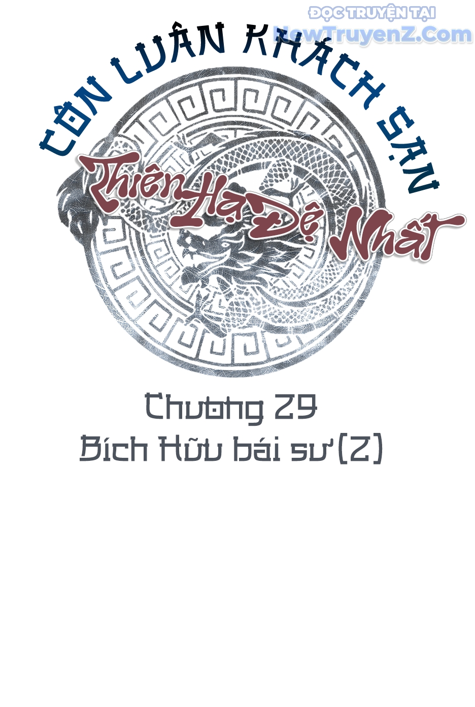 Thiên Hạ Đệ Nhất Côn Luân Khách Điếm chapter 29 - Trang 29