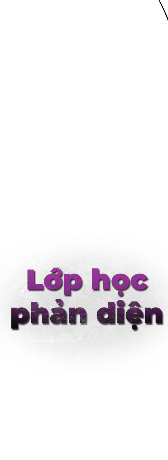 Lớp Học Phản Diện Chapter 84 - Trang 22