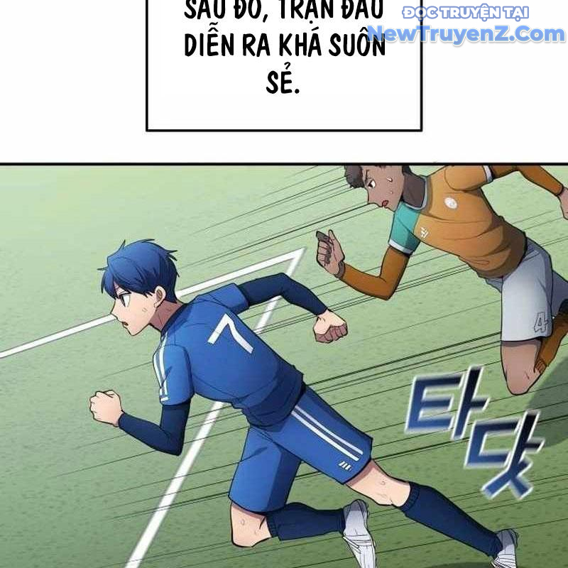 Thiên Phú Bóng Đá, Tất Cả Đều Là Của Tôi! chapter 91 - Trang 21