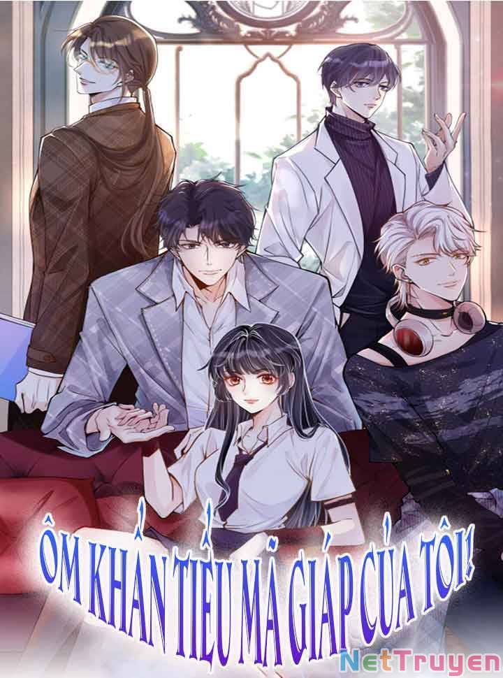 Ôm Khẩn Tiểu Mã Giáp Của Tôi Chapter 30 - Trang 0