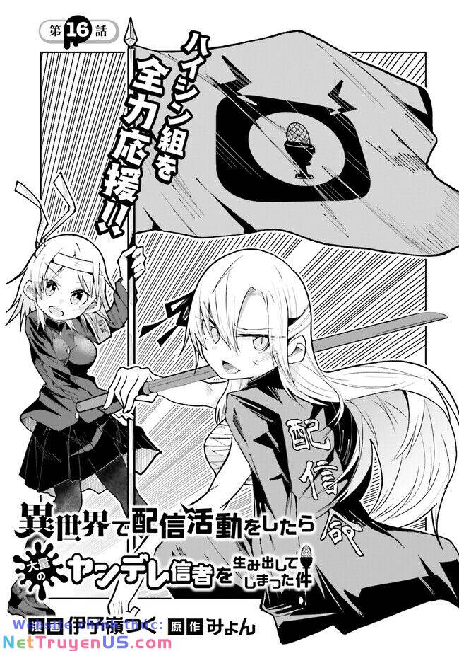 Isekai De Haishin Katsudou Wo Shitara Tairyou No Yandere Shinja Wo Umidashite Shimatta Ken Chapter 16 - Trang 1