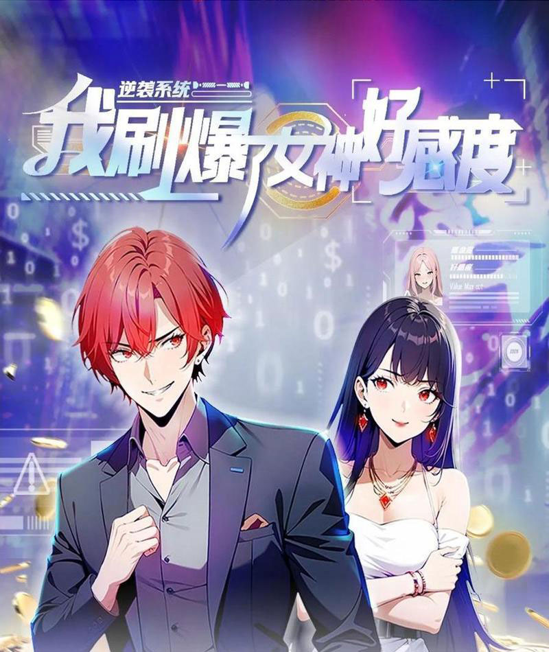 Nghịch Tập Hệ Thống: Ta Có Max Độ Thiện Cảm Của Nữ Thần chapter 60 - Trang 2