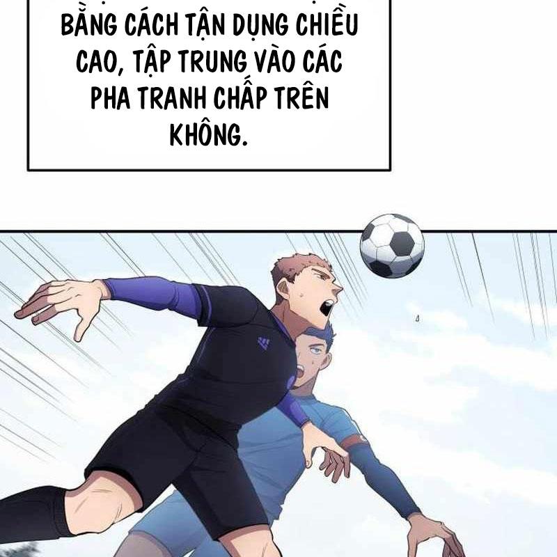 Thiên Phú Bóng Đá, Tất Cả Đều Là Của Tôi! chapter 93 - Trang 22
