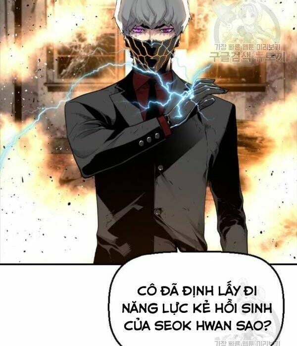 Kẻ Khủng Bố Vs Người Hồi Sinh Chapter 7 - Trang 56