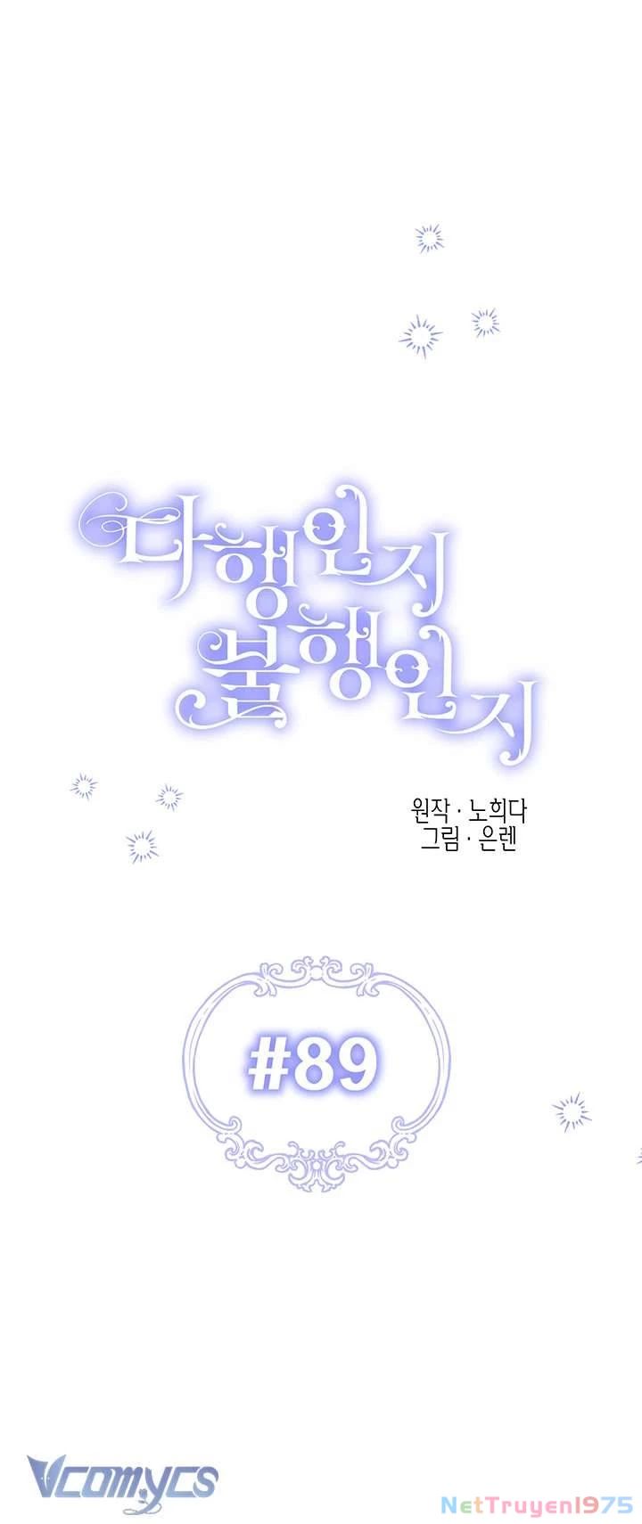 May Mắn Hay Bất Hạnh Chapter 89 - Trang 6