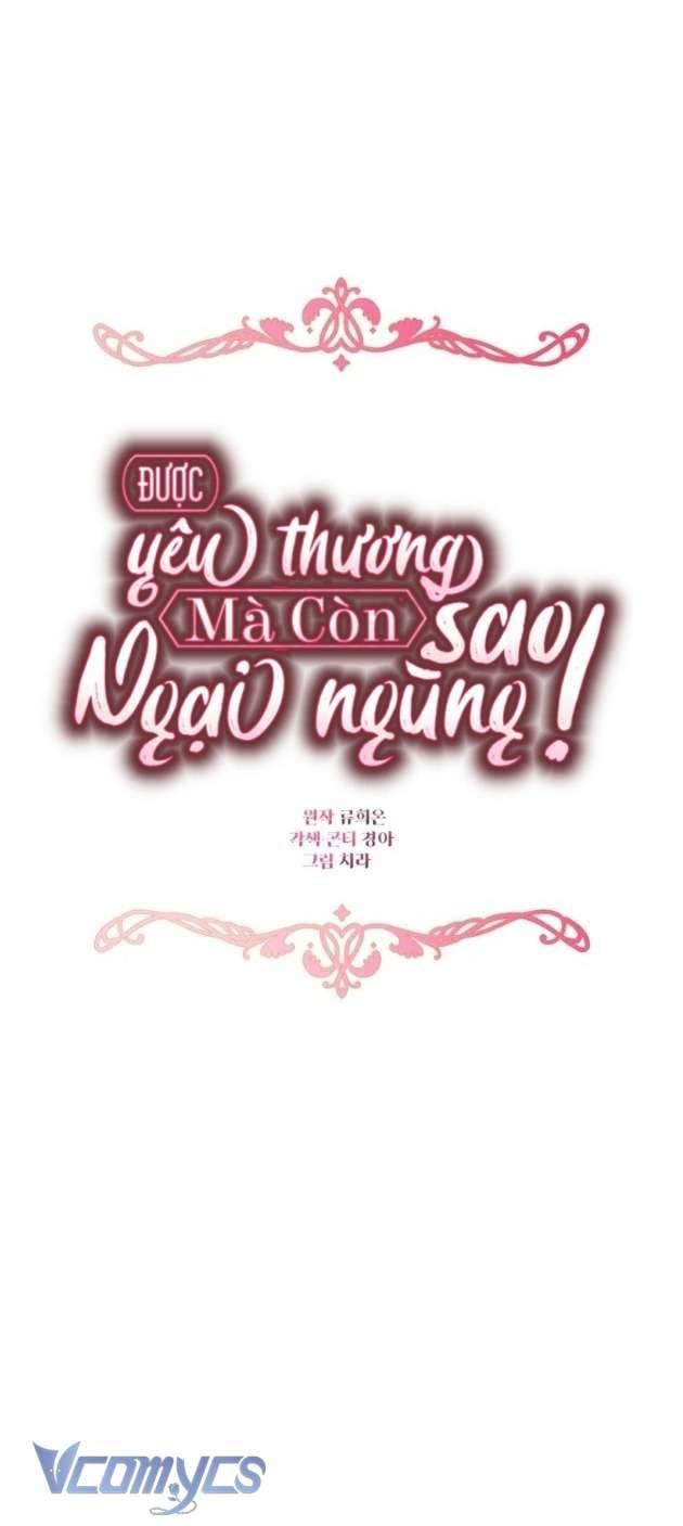 Được Yêu Thương Mà Còn Ngại Ngùng Sao! Chapter 82 - Trang 20