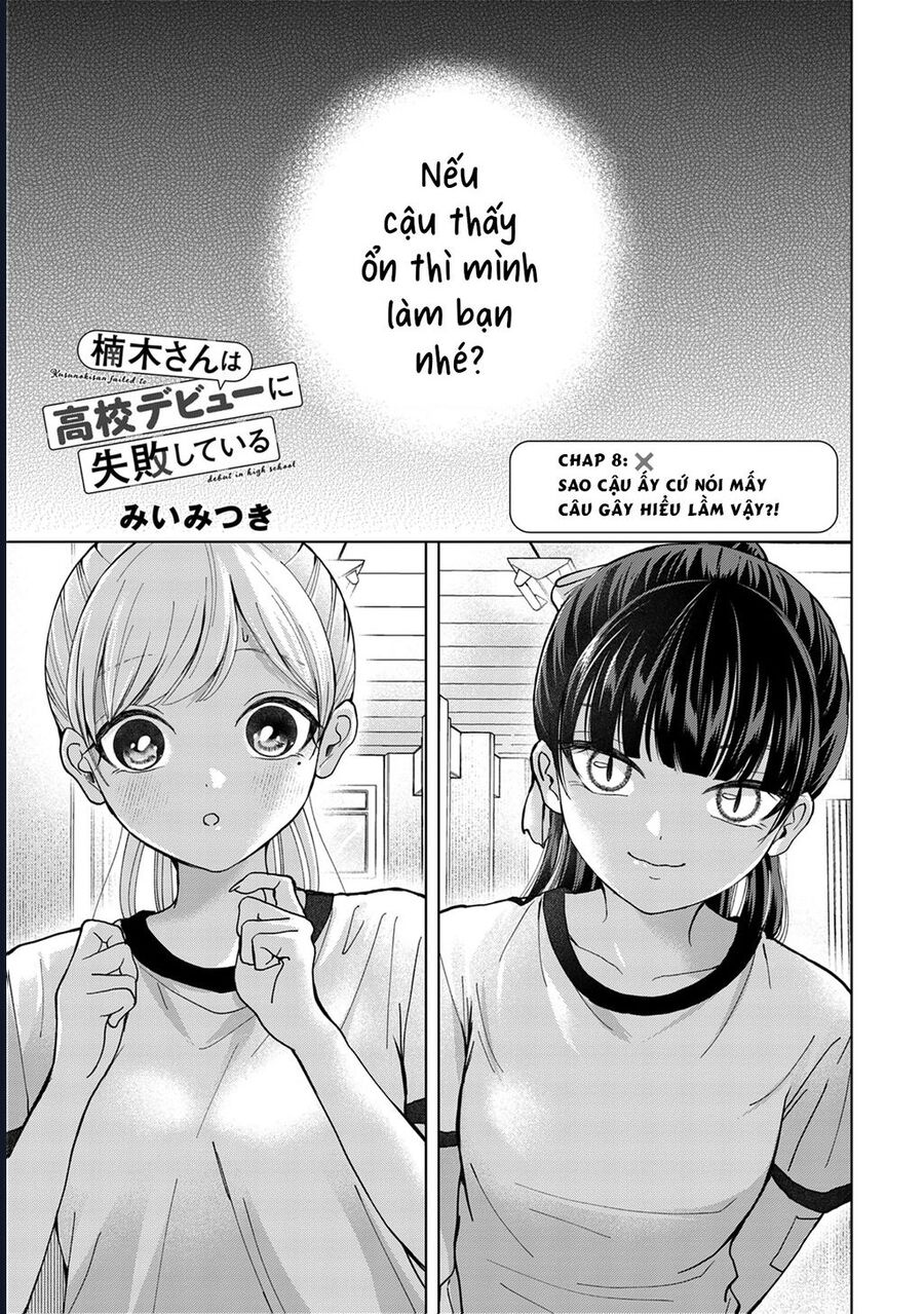 Kusunoki-San Wa Koukou Debut Ni Shippai Shite Iru Chapter 8 - Trang 4