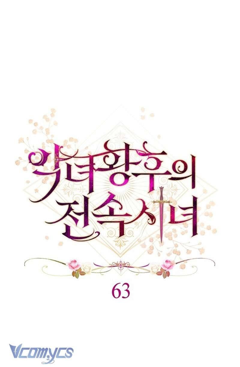 Hầu Gái Độc Quyền Của Hoàng Hậu Phản Diện Chapter 63 - Trang 11