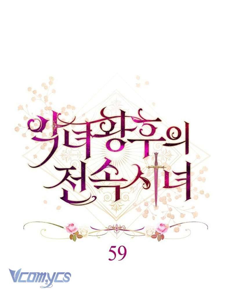 Hầu Gái Độc Quyền Của Hoàng Hậu Phản Diện Chapter 59 - Trang 33