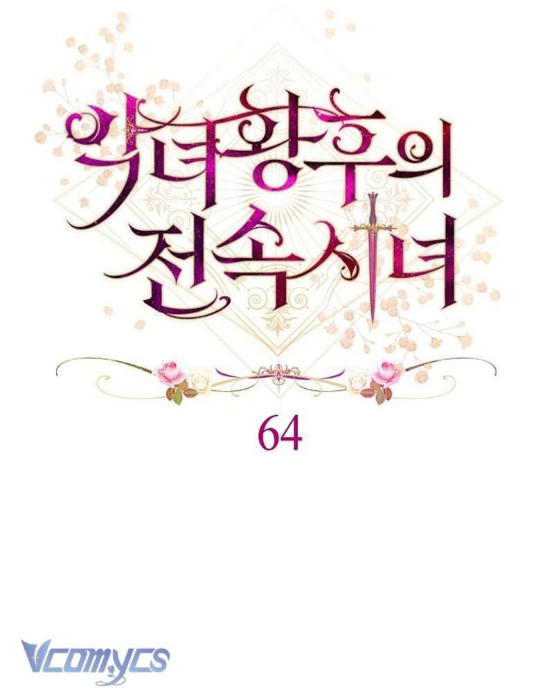 Hầu Gái Độc Quyền Của Hoàng Hậu Phản Diện Chapter 64 - Trang 68