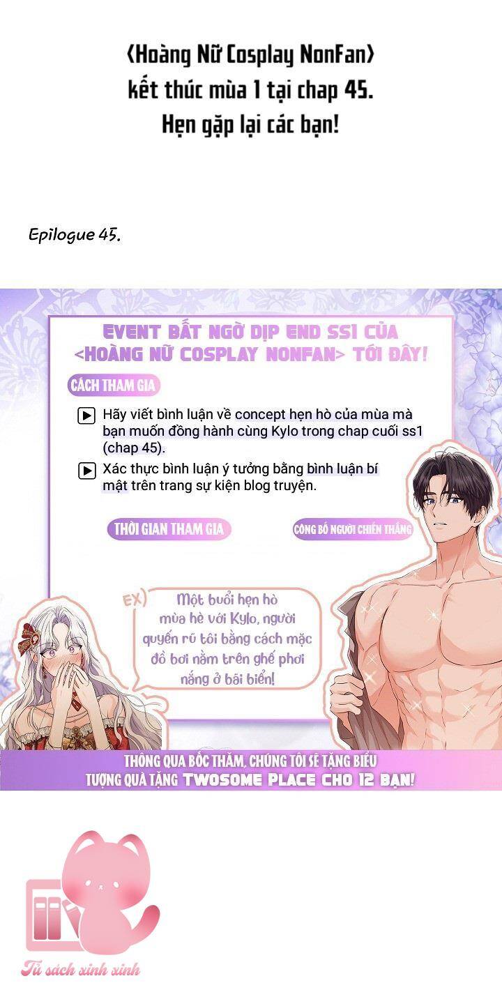 Hoàng Nữ Cosplay Nonfan Chapter 45 - Trang 59