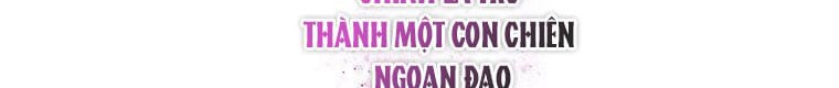 Quái Thú Bị Thuần Hóa Bởi Ác Nữ Chapter 5 - Trang 290