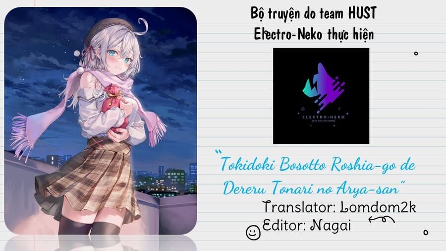 Arya Bàn Bên Thỉnh Thoảng Lại Trêu Ghẹo Tôi Bằng Tiếng Nga Chapter 55 - Trang 3