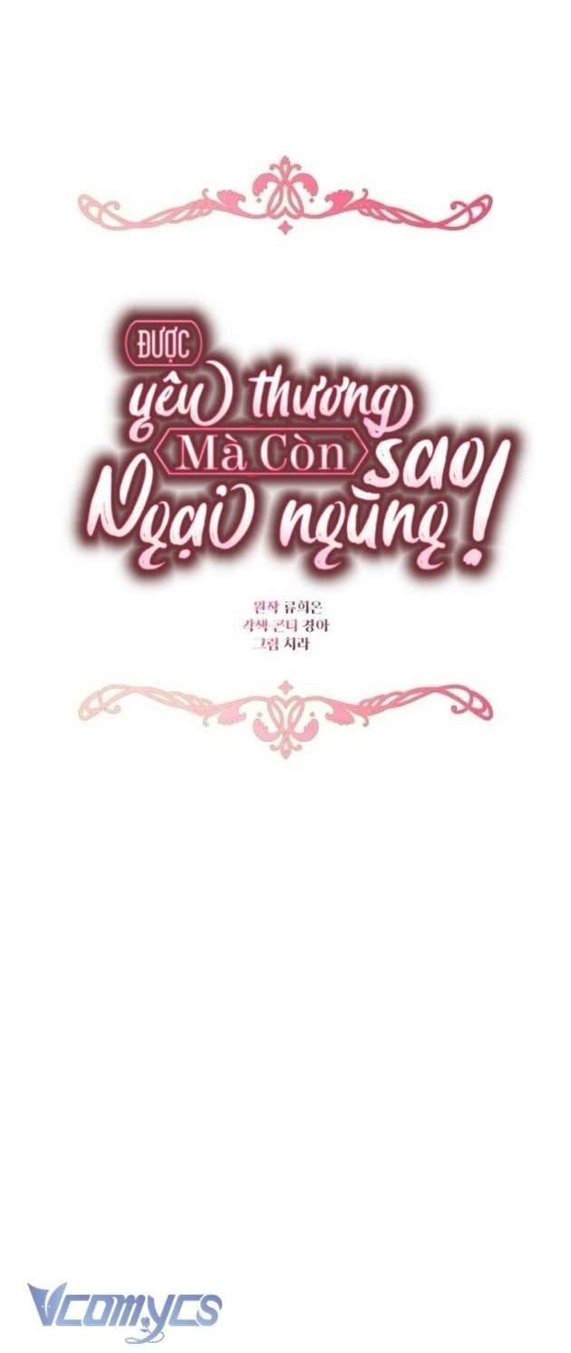 Được Yêu Thương Mà Còn Ngại Ngùng Sao! Chapter 85 - Trang 8