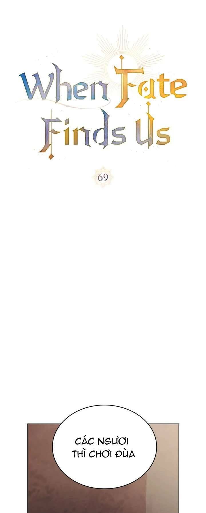 Khi Số Phận Tìm Đến Hai Ta Chapter 69 - Trang 29
