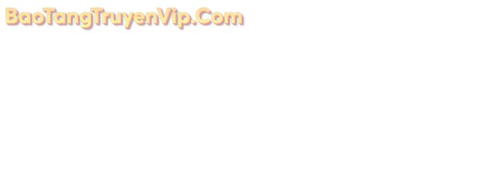 Đế Vương Hồi Quy chapter 83.1 - Trang 91