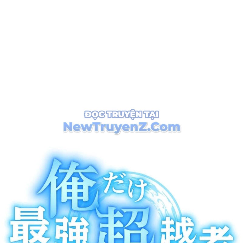 Ta Là Kẻ Siêu Việt Duy Nhất chapter 57 - Trang 148