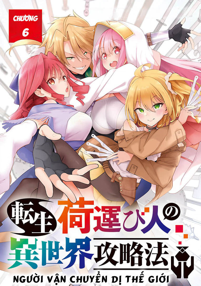 Người Vận Chuyển Dị Thế Giới Chapter 6 - Trang 2