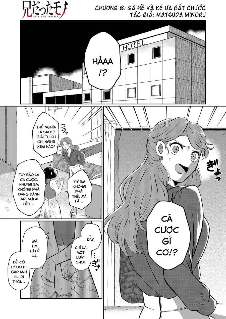 Thứ Đã Từng Là Anh Trai Tôi Chapter 8 - Trang 1