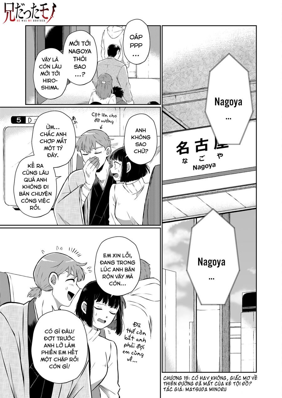 Thứ Đã Từng Là Anh Trai Tôi Chapter 15 - Trang 1