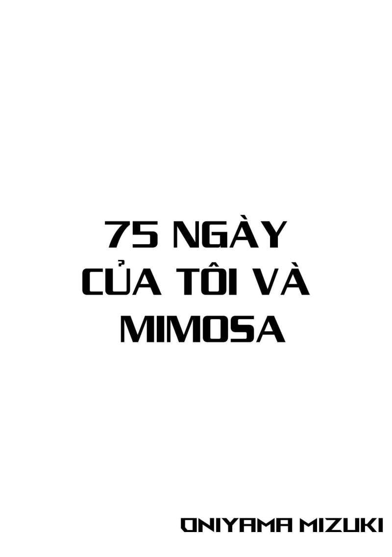 Boku To Mimoza No 75-Nichi Chapter 1 - Trang 3