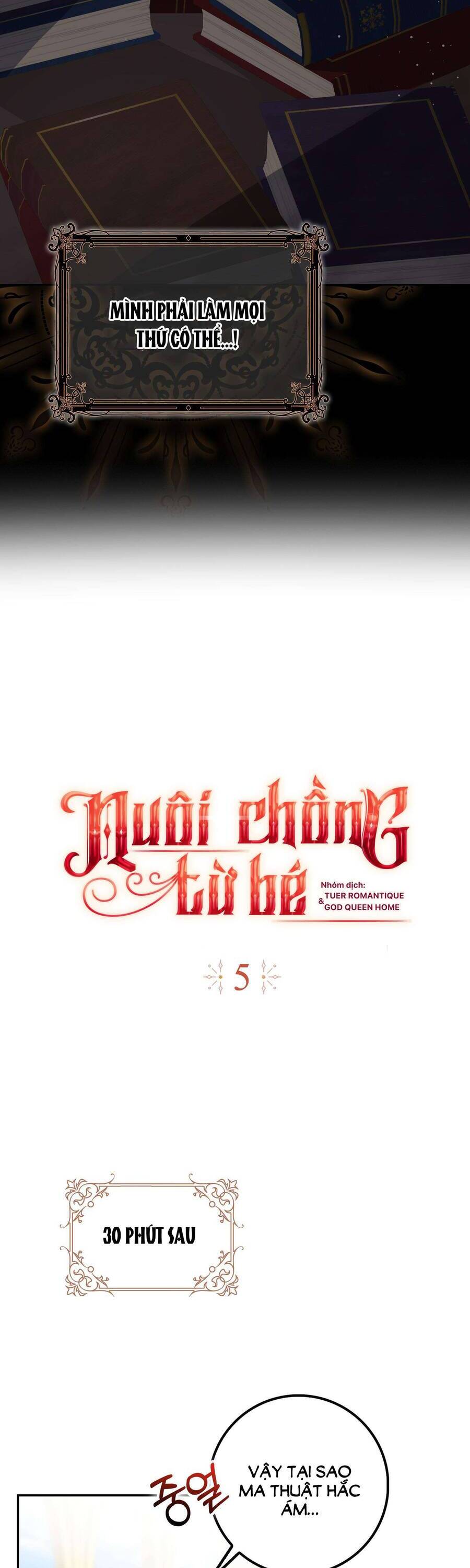 Nuôi Chồng Từ Bé Chapter 5 - Trang 4