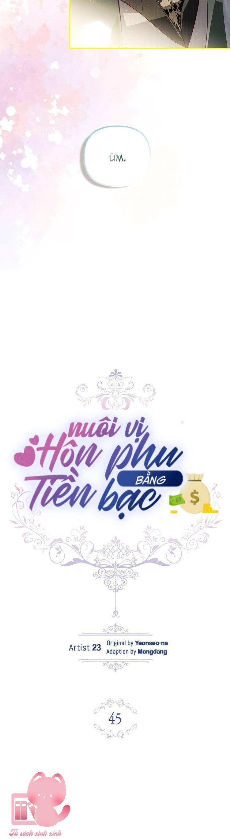 Nuôi Vị Hôn Phu Bằng Tiền Bạc Chapter 45 - Trang 4