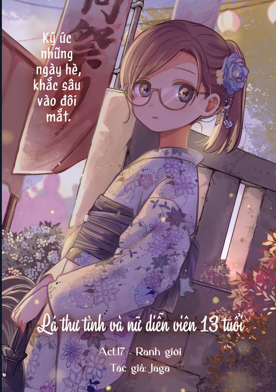 Lá Thư Tình Và Nữ Diễn Viên 13 Tuổi Chapter 17 - Trang 12