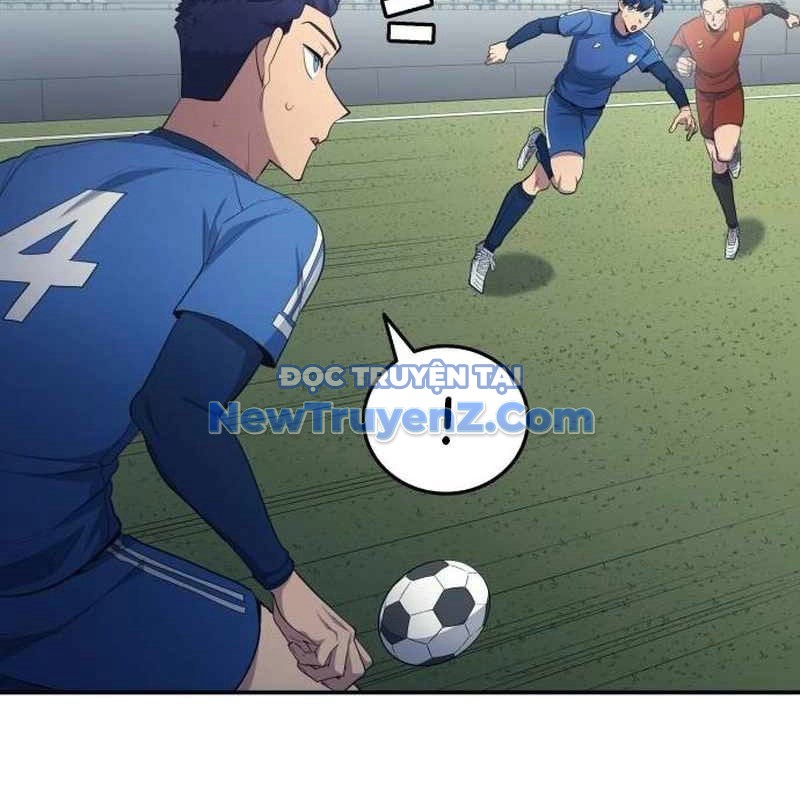 Thiên Phú Bóng Đá, Tất Cả Đều Là Của Tôi! chapter 96 - Trang 76